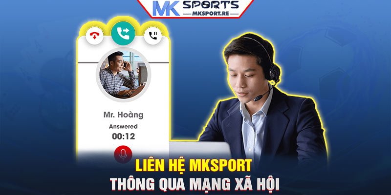 Liên hệ MKSport thông qua mạng xã hội